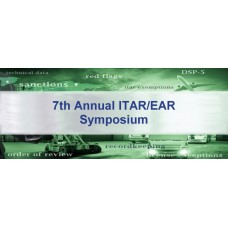 7th Annual ITAR/EAR Symposium - Annapolis