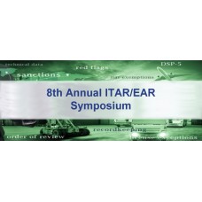 8th Annual ITAR/EAR Symposium - Annapolis